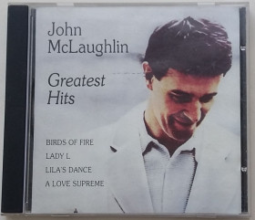 Музичні диски Музыкальные диски ^/--/^ JOHN MCLAUGHLIN  Greatest Hits   CD     ( Unofficial ) ^_^^^ JOHN MCLAUGHLIN Greatest Hits CD (Unofficial) - фото фото фото
