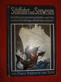 Видання - р. Издания - гг. ^/--/^ Морська практична енциклопедія 1913. нім. ^_^^^ Морская практическая энциклопедия 1913. нем. - фото фото фото