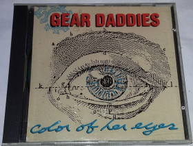 Музичні диски Музыкальные диски ^/--/^ GEAR DADDIES Color Of Her Eyes CD, Single  US ^_^^^ GEAR DADDIES Color Of Her Eyes CD - фото фото фото