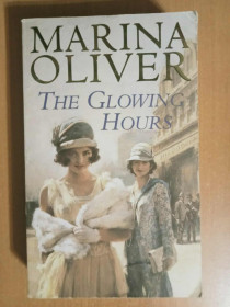 Книги на іноземних мовах Книги на иностранных языках ^/--/^ Marina Oliver The Glowing Hours / Марина Олівер «Сяючі години» ^_^^^ Marina Oliver The Glowing Hours / Марина Оливер «Сияющие часы» - фото фото фото