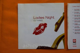 Музичні диски Музыкальные диски ^/--/^ Музичний диск CD. LADIES NIGHT (cd three) ^_^^^ Музыкальный диск CD. LADIES NIGHT (cd three) - фото фото фото