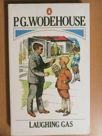 Видання - р. Издания - гг. ^/--/^ P. G. Wodehouse. Laughing gas. / П. Г. Вудхаус. Звеселяючий газ. ^_^^^ P. G. Wodehouse. Laughing gas. П. Г. Вудхаус. Звеселяющий газ. - фото фото фото