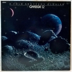 Платівки Пластинки ^/--/^ Omega - 12 / A Föld Árnyékos Oldalán - 1986.  (LP). 12. Vinyl. Пластинка. Hungary. Rare ^_^^^ Omega - 12 / A Föld Árnyékos Oldalán - 1986. (LP). 12. Vinyl. Платівка. Hungary. Rare - фото фото фото