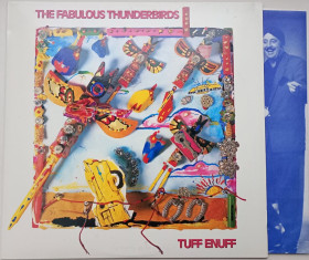 Платівки Пластинки ^/--/^ THE FABULOUS THUNDERBIRDS Tuff Enuff LP EX+ ^_^^^ THE FABULOUS THUNDERBIRDS Tuff LP EX+ - фото фото фото