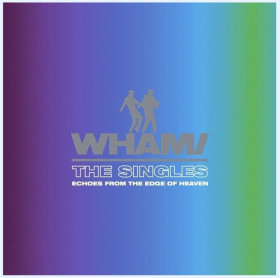 Платівки Пластинки ^/--/^ Wham! EX George Michael - The Singles. Echoes From The Edge Of Heaven -  1983-86.   (2 /--/ LP). 12. Vinyl. Пластинки. Europe. S/S. ^_^^^ Wham! EX George Michael — The Singles. Echoes From The Edge Of Heaven - 1983-86. 12.Vinyl. Пластинки. Europe. S/S. - фото фото фото