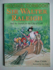 Книги на іноземних мовах Книги на иностранных языках ^/--/^ Sir Walter Raleigh. Пошуки золотого міста. Історична. Англійською. ^_^^^ Sir Walter Raleigh. Поиски золотого города. Историческая. Английский. - фото фото фото