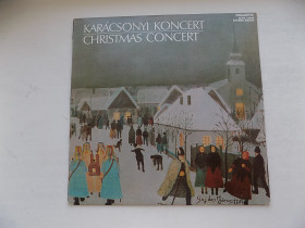 Платівки Пластинки ^/--/^ Виниловая пластинка Christmas concert Пр-во Венгрия ^_^^^ Вінілова платівка Christmas concert Пр-во Угорщина - фото фото фото