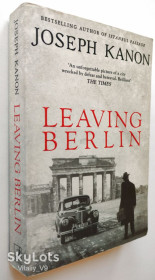 Художня література Художественная литература ^/--/^ Leaving Berlin. Joseph Kanon  (Goodreads Author) ^_^^^ Leaving Berlin. Joseph Kanon (Goodreads Author) - фото фото фото