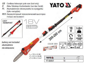Тримери, мотокоси Триммеры, мотокосы ^/--/^ Сучкорез YATO аккумуляторный 2-2.8 м шина l /--/ 20 см БЕЗ аккумуляторА YT-82837 ^_^^^ Польща акумуляторний 2-2.8 м шина l /--/ 20 см БЕЗ акумулятора YT-82837 - фото фото фото