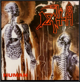 Платівки Пластинки ^/--/^ Death - Human - 1991.  (LP). 12. Vinyl. Пластинка. Europe. S/S ^_^^^ Death - Human - 1991. (LP). 12. Vinyl. Платівка. Europe. S/S - фото фото фото