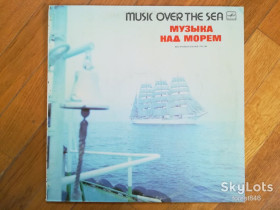 Платівки Пластинки ^/--/^ Музыка над морем  (6)-Ex., Мелодія ^_^^^ Музыка над морем (6)-Ex., Мелодия - фото фото фото