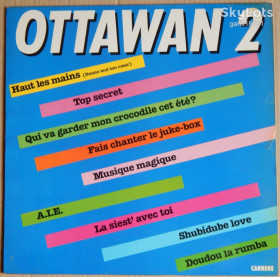 Платівки Пластинки ^/--/^ Ottawan – 2  (Carrere – 67.678, France, French Lyrics) EX+/NM- ^_^^^ Ottawan – 2 (Carrere – 67.678, France, French Lyrics) EX+/NM- - фото фото фото