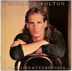 Платівки Пластинки ^/--/^ Michael Bolton EX Black Jack - Time Love &amp; Tenderness - 1991.  (LP). 12. Vinyl. Пластинка. Holland. ^_^^^ Michael Bolton EX Black Jack - Time Love &amp; Tenderness - 1991. 12.Vinyl. Пластинка. Holland. - фото фото фото