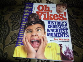 Книги на іноземних мовах Книги на иностранных языках ^/--/^ Oh, Vikes! History&amp;apos;s Grossest, Wackiest Moments - фото фото фото