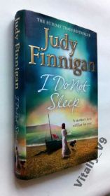 Художня література Художественная литература ^/--/^ Judy Finnigan. I Do Not Sleep. На английском ^_^^^ Judy Finnigan. I Do Not Sleep. англійською - фото фото фото