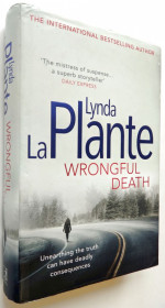 Художня література Художественная литература ^/--/^ Lynda La Plante. Wrongful Death. - фото фото фото