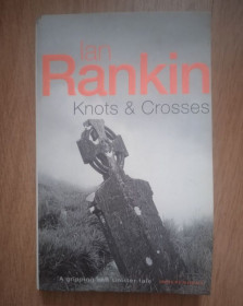 Книги на іноземних мовах Книги на иностранных языках ^/--/^ Knots and Crosses Ian Rankin English на Английском книга ^_^^^ Knots and Crosses Ian Rankin English - фото фото фото
