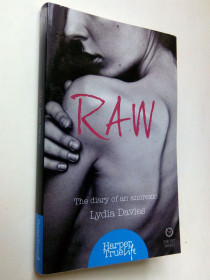 Медицина і здоров'я Медицина и здоровье ^/--/^ Lydia Davies. Raw: The diary of an anorexic. ^_^^^ Lydia Davies. Raw: The diary of anorexic - фото фото фото