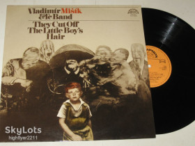 Платівки Пластинки ^/--/^ Пластинка Vladimir Misik, Etc Band ‎– They Cut Off The Little Boy&amp;apos;s Hair / Prog Rock, Acoustic  (1982) ламинат ^_^^^ Платівка Vladimir Misik, Etc Band – They Cut Off The Little Boy&amp;apos;s Hair / Prog Rock, Acoustic (1982) ламінат - фото фото фото