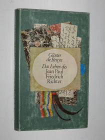 Видання - р. Издания - гг. ^/--/^ Книга Günter de Bruyn -Das Leben des Jean Paul Friedrich Richter  (1975) ^_^^^ Книга Günter de Bruyn - Das Leben des Jean Paul Friedrich Richter (1975) - фото фото фото