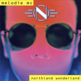 Платівки Пластинки ^/--/^ Melodie MC - Northland Wonderland - 1993.   (LP). 12. Vinyl. Пластинка. Europe. S/S. ^_^^^ Melodie MC - Northland Wonderland - 1993. 12.Vinyl. Пластинка. Europe. S/S. - фото фото фото