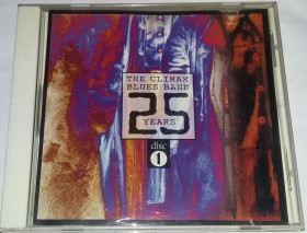 Музичні диски Музыкальные диски ^/--/^ CLIMAX BLUES BAND 25 Years 1968-1993  (Disc 1) CD  Germany ^_^^^ CLIMAX BLUES BAND 25 Years 1968-1993 (Disc 1) CD Germany - фото фото фото