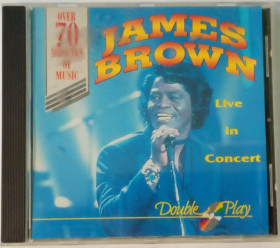 Музичні диски Музыкальные диски ^/--/^ JAMES BROWN Live In Concert CD Europe - фото фото фото