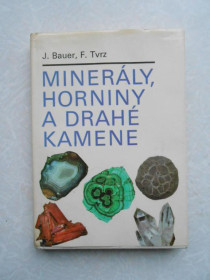 Видання - р. Издания - гг. ^/--/^ J. Bauer, F. Tvrz: Minerály, horniny a drahé kamene - фото фото фото