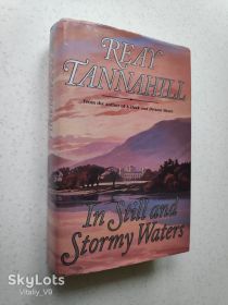 Художня література Художественная литература ^/--/^ Reay Tannahill. In Still and Stormy Waters. ^_^^^ Reay Tannahill. In Still and Stormy Waters - фото фото фото