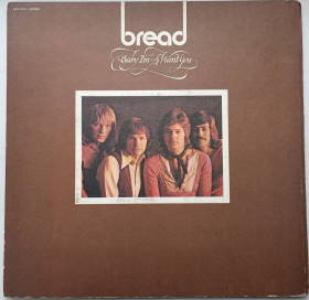 Платівки Пластинки ^/--/^ BREAD Baby I&amp;apos;m-A Want You LP  VG/EX  (No OIS) ^_^^^ BREAD Baby I&amp;apos;m-A Want You LP VG/EX (No OIS) - фото фото фото
