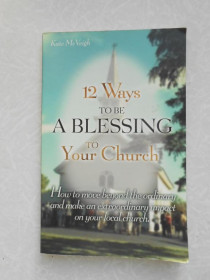 Видання - р. Издания - гг. ^/--/^ 12 Ways To Be A Blessing To Your Church.Kate McVeigh ^_^^^ Ways To Be A Blessing To Your Church.Kate McVeigh - фото фото фото