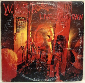 Платівки Пластинки ^/--/^ W.A.S.P. - Live... In The Raw - 1987.  (LP). 12. Vinyl. Пластинка. Yugoslavia. ^_^^^ W.A.S.P. - Live... In The Raw - 1987. (LP). 12.Vinyl. Пластинка. Yugoslavia. - фото фото фото