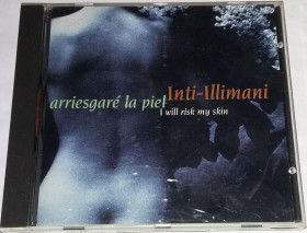 Музичні диски Музыкальные диски ^/--/^ INTI-ILLIMANI Arriesgaré La Piel  CD US ^_^^^ INTI-ILLIMANI Arriesgaré La Piel CD US - фото фото фото