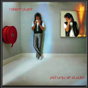 Платівки Пластинки ^/--/^ Robert Plant EX Led Zeppelin - Pictures At Eleven - 1982.  (LP). 12. Vinyl. Пластинка. England. ^_^^^ Robert Plant EX Led Zeppelin - Pictures At Eleven - 1982. (LP). 12. Vinyl. Платівка. England. - фото фото фото
