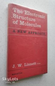 Видання - р. Издания - гг. ^/--/^ J. W Linnett. The electronic structure of molecules: A new approach, Hardcover – 1964. - фото фото фото
