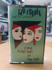 Касети Кассеты ^/--/^ Кассета для магнитофона Kid Creole And The Coconuts – In Praise Of Older Women And  Other Crimes ^_^^^ Kid Creole And The Coconuts - In Praise Of Older Women And Other Crimes - фото фото фото