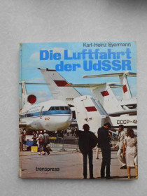 Видання - р. Издания - гг. ^/--/^ Eyermann Karl-Heinz. Die Luftfahrt der UdSSR  1917 bis heute. Авиация СССР с 1917 по сегодня. ^_^^^ Eyermann Karl-Heinz. Die Luftfahrt der UdSSR 1917 bis heute. Авіація СРСР з 1917 по сьогодні. - фото фото фото