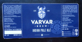 Етикетки Этикетки ^/--/^ Пивная этикетка   Частная пивоварня VARVAR  INDIAN PALE ALE  КИЕВ ^_^^^ Приватна пивоварня VARVAR INDIAN PALE ALE КИЇВ - фото фото фото