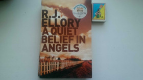 Книги на іноземних мовах Книги на иностранных языках ^/--/^ A Quiet Belief in Angels - R J Ellory - На Английском English книга ^_^^^ A Quiet Belief in Angels - R J Ellory - Англійська English книга - фото фото фото