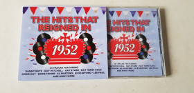 Музичні диски Музыкальные диски ^/--/^ The Hits That Reigned In 1952 CD фірмовий ^_^^^ The Hits That Reigned In 1952 CD - фото фото фото
