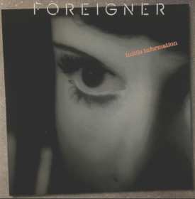 Платівки Пластинки ^/--/^ Foreigner - Inside іnfоrmation - 1987.   (LP). 12. Vinyl. Пластинка. Germany ^_^^^ Foreigner - Inside infоrmation - 1987. (LP). 12.Vinyl. Пластинка. Germany - фото фото фото