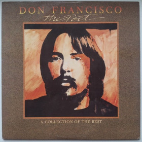 Платівки Пластинки ^/--/^ Don Francisco - The Poet. A Collection Of The Best - 1976-84.  (LP). 12. Vinyl. Пластинка. USA. ^_^^^ Don Francisco - The Poet. A Collection Of The Best - 1976-84. 12.Vinyl. Пластинка. USA. - фото фото фото