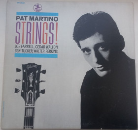 Платівки Пластинки ^/--/^ PAT MARTINO Strings! LP  EX-/EX ^_^^^ PAT MARTINO Strings! LP EX-/EX - фото фото фото