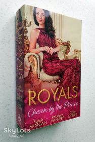 Художня література Художественная литература ^/--/^ Sarah Morgan, Rebecca Winters, Cara Colter. Royals: Chosen By The Prince. ^_^^^ Sarah Morgan, Rebecca Winters, Cara Colter. Royals: Chosen By The Prince - фото фото фото