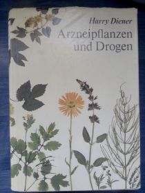 Видання - р. Издания - гг. ^/--/^ КНИГА: "Arzneipflanzen und Drogen". Harry Diener. Leipzig 1987 ^_^^^  Кuot;Arzneipflanzen und Drogen" Harry Diener. Leipzig 1987 - фото фото фото