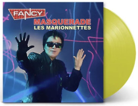 Платівки Пластинки ^/--/^ Fancy - Mesquerade Les Marionnettes - 2021.  (LP). 12. Coloured Vinyl. Пластинка. Germany. S/S ^_^^^ Fancy - Mesquerade Les Marionnettes - 2021. Coloured Vinyl. Пластинка. Germany. S/S - фото фото фото