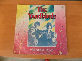 Платівки Пластинки ^/--/^ Виниловая пластинка The Yardbirds - For Your Love ^_^^^ Вінілова платівка The Yardbirds - For Your Love - фото фото фото