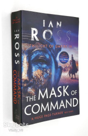 Художня література Художественная литература ^/--/^ The Mask of Command. Ian James Ross - фото фото фото