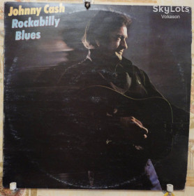 Платівки Пластинки ^/--/^ Johnny Cash – Rockabilly Blues  EX/NM/EX+ ^_^^^ Johnny Cash – Rockabilly Blues EX/NM/EX+ - фото фото фото