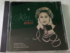 Музичні диски Музыкальные диски ^/--/^ KIRI TE KANAWA Kiri Sings Berlin CD US ^_^^^ Kiri Sings Berlin CD US - фото фото фото